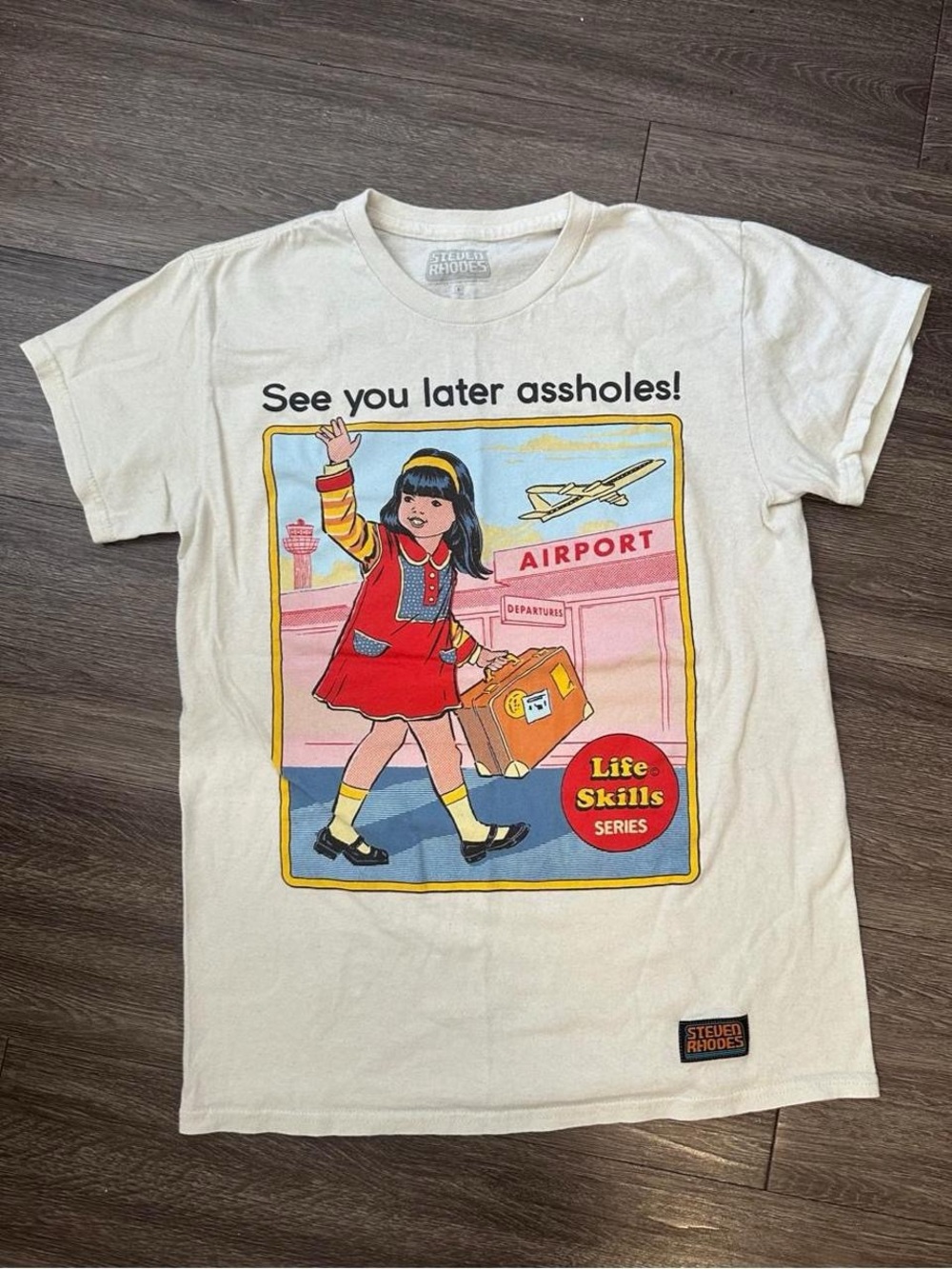 Steven Rhodes See You Later Assholes Graphic Tee Shirt Small Off White Cream